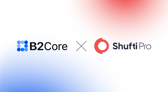B2Core x Shufti Pro Integration Is Real | B2Brokers