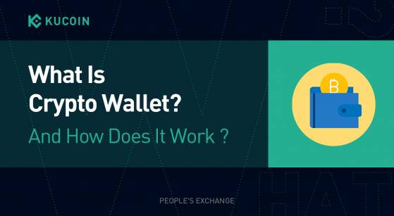 Cryptowallet - What Is It? How Does Cryptowallet Work? | KuCoin