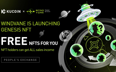 KuCoin NFT Marketplace Windvane Releases Genesis NFTs: Free NFTs, Airdrop, Service Fee Dividend, WL And More Than 10 Benefits Waiting for You